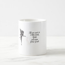 Caneca De Café Fé, Confiança, Pixie Dust cfeemug! 