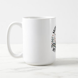 Caneca De Café Fé da Mamãe, Minha Força
