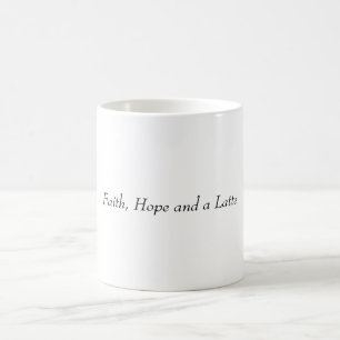 Caneca De Café Fé Esperança e um Café