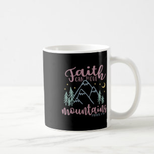 Caneca De Café Fé Pode Mover Montanhas Vontade de Viajar Hiking