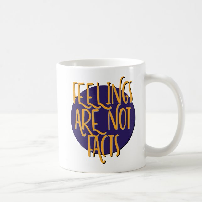 Caneca De Café Feelings Are Not Facts | 12 Step Recovery Slogan (Direita)