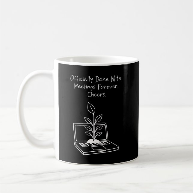 Caneca De Café Feito com Reuniões Para Sempre Aplausos Piada Apos (Esquerda)