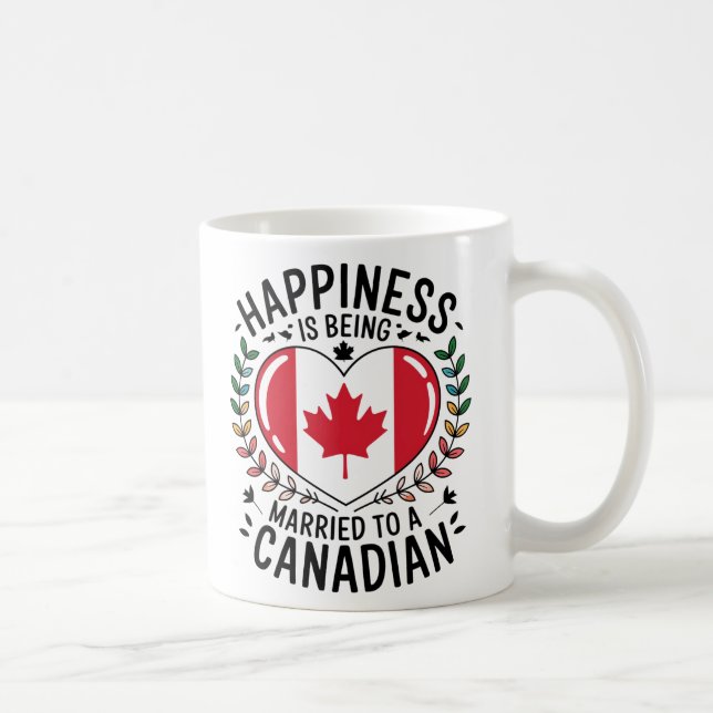 Caneca De Café Felicidade é casada com um canadense (Direita)