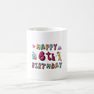 Caneca De Café Feliz 6 Aniversário de 6 anos surpresa do dia seg