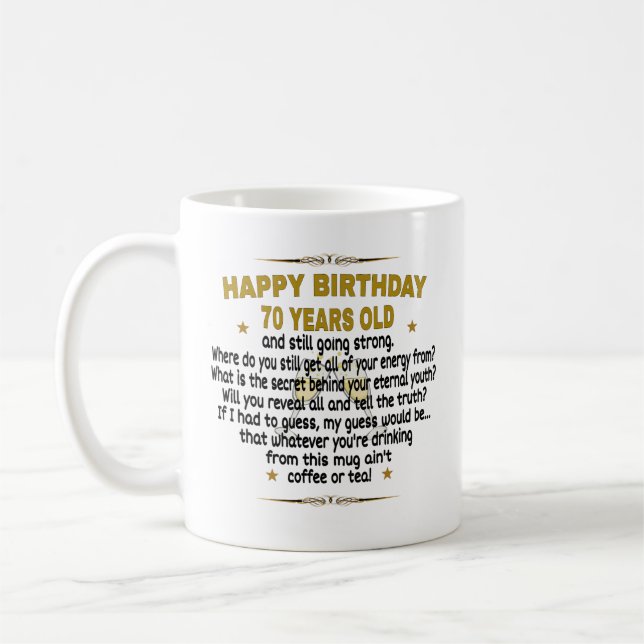 Caneca De Café  Feliz aniversário de 70 anos (Esquerda)