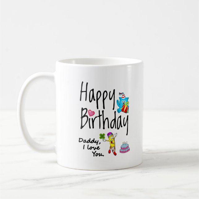 Caneca De Café Feliz aniversário. Pai que te amo. (Esquerda)