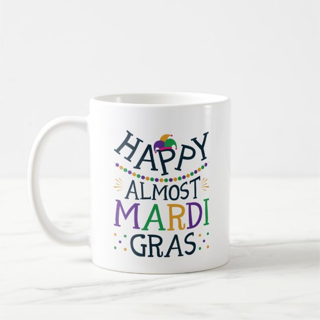 Caneca De Café Feliz Carnaval de quase Mardi Gras Funny (Esquerda)
