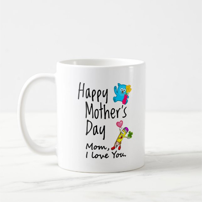 Caneca De Café Feliz dia de as mães. Mãe, eu te amo. (Esquerda)