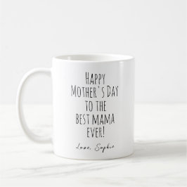 Caneca De Café Feliz Dia de as mães Para A Melhor Mãe De Sempre