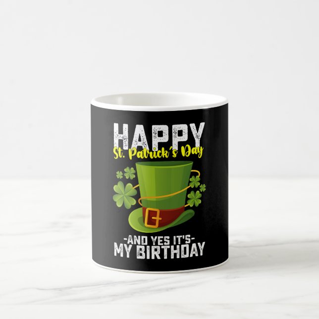 Caneca De Café Feliz Dia de São Patrício e sim é meu aniversário (Centro)