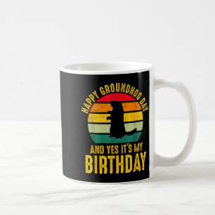 Caneca De Café Feliz Dia do Groundhog E Sim É Meu Aniversário Div
