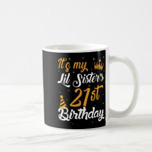 Caneca De Café Feliz É o 21º Aniversário da Minha Irmãzinha 2004