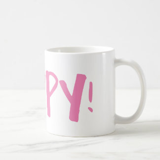 Caneca De Café Feliz em uma caneca!