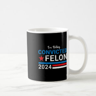 Caneca De Café Felon condenado em 2024 19