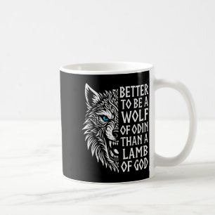 Caneca De Café Fenrir Viking Lobo Nórdico Melhor Ser Um Lobo De O