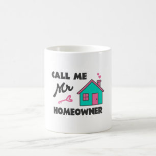 Caneca De Café Festa de aquecimento doméstico Chame-me Sr. Homeow