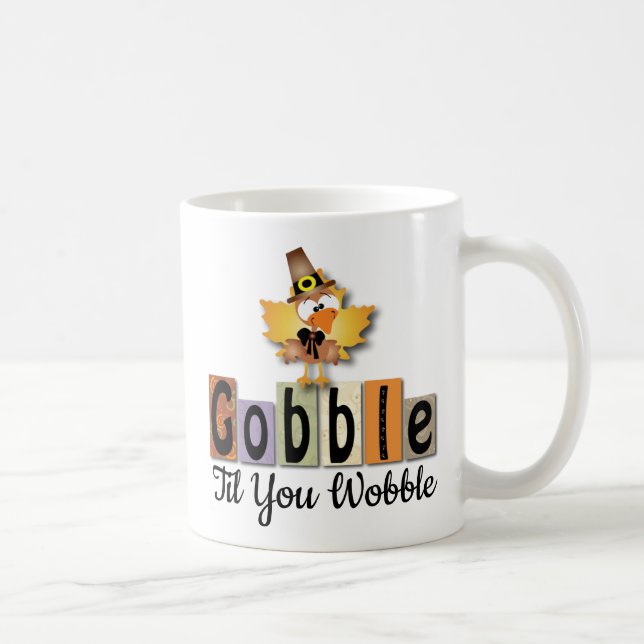 Caneca De Café Festivo Ação de Graças Gobble Til You WobbleTurkey (Direita)