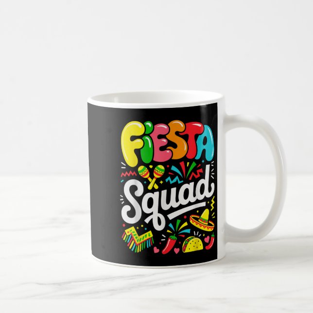 Caneca De Café Fiesta Squad Cinco De Mayo Lets Fiesta Gir Mexican (Direita)