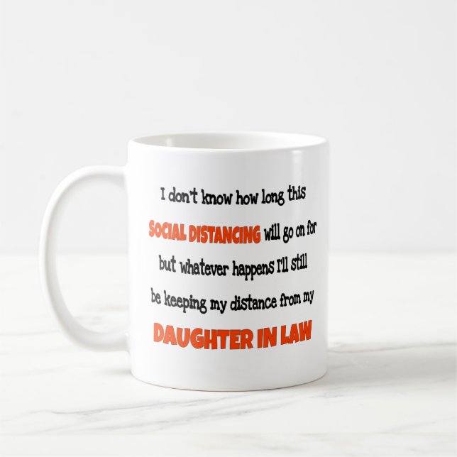 Caneca De Café  Filha na Lei de Distância Social  (Esquerda)