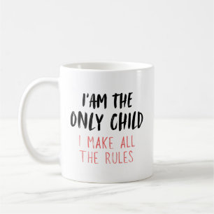 Caneca De Café Filho Único – Eu Crio Todas as Regras Personalizad