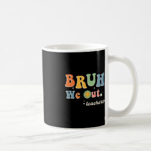 Caneca De Café Fim Bonito Do Ano Escolar Professor Summer Bruh Nó