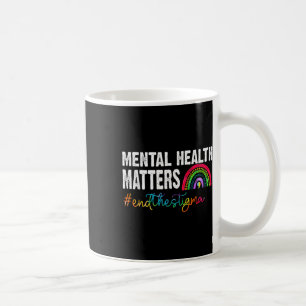 Caneca De Café Fim Da Saúde Mental Estigma S Consciência Arco-Íri