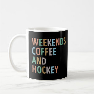 Caneca De Café Fim de semana Café e Hockey Mãe