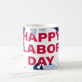 Caneca De Café Fim de semana feliz do dia do trabalho