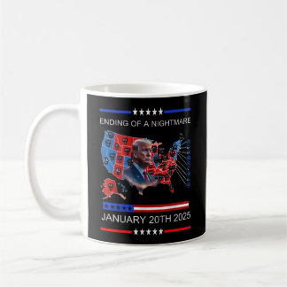 Caneca De Café Fim De Um Pesadelo 20 De Janeiro De 2025
