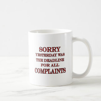 Caneca De Café Fim do prazo para queixas