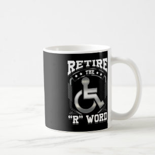 Caneca De Café Fim do RWord Wheelhall Disabled Disability Awar