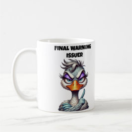 Caneca De Café Final Warning Issuer Mom