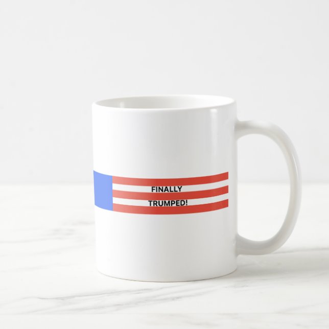 Caneca De Café Finalmente, Mug Trumped (Direita)