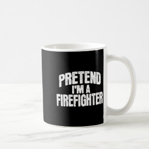 Caneca De Café Fingir que sou um bombeiro fantasia engraçada de H
