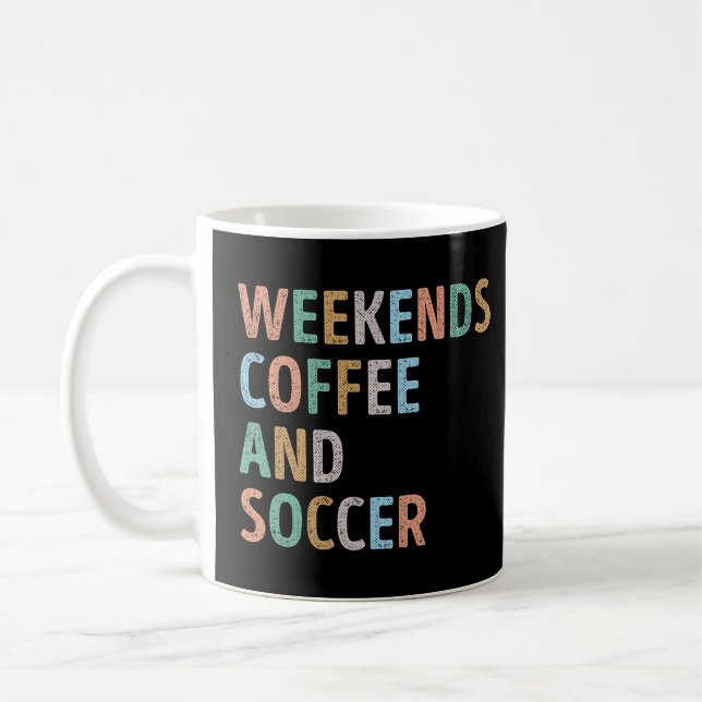 Caneca De Café Fins de semana Café e Futebol Mãe (Esquerda)