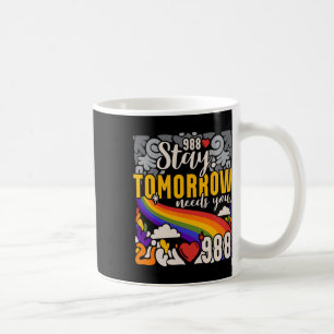 Caneca De Café Fique Amanhã Precisa De Sua Consciência Mental