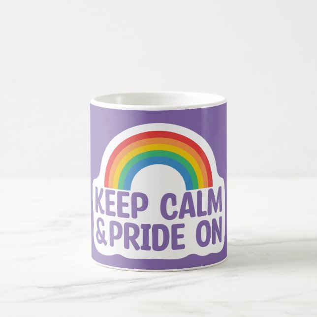 Caneca De Café Fique Calmo E Orgulho | Orgulho gay Mês (Centro)