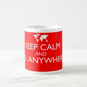 Caneca De Café Fique calmo e vá a qualquer lugar