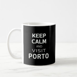 Caneca De Café Fique calmo e visite o Porto