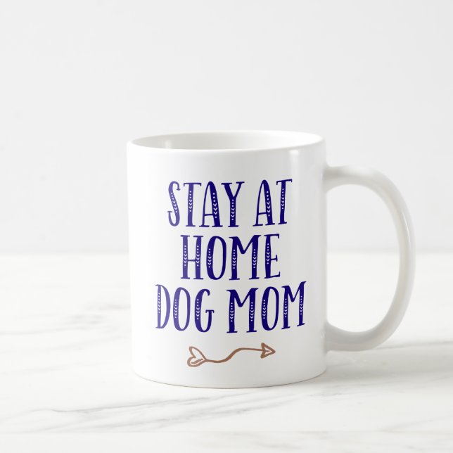 Caneca De Café Fique em casa, Cachorro Mãe. (Direita)