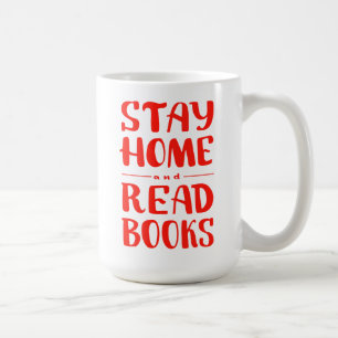 Caneca De Café Fique em casa e leia os livros