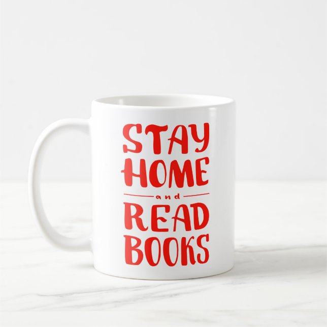 Caneca De Café Fique em casa e leia os livros (Esquerda)