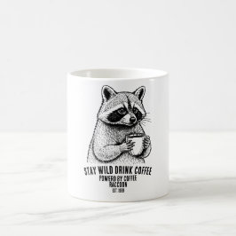 Caneca De Café Fique Selvagem Beba Café -Personalizado Divertido 