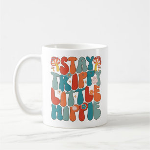 Caneca De Café Fique Trippy Hippie: Tipografia Motivacional