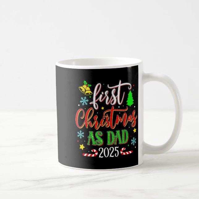 Caneca De Café First Christmas As Dad 2025 Festive Holiday Celebr (Direita)