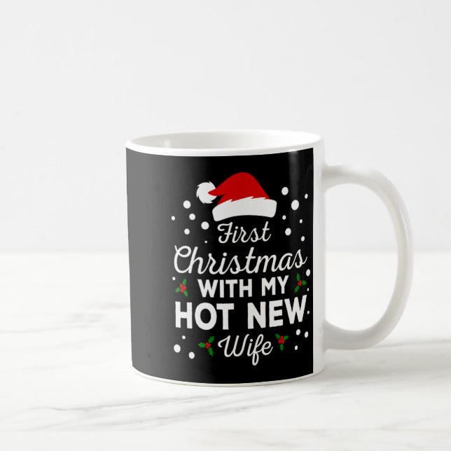 Caneca De Café First Christmas With My Hot New Wife Matching Xmas (Direita)