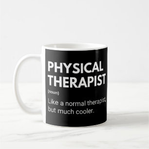 Caneca De Café Fisioterapeuta Engraçado da Terapia Física Dizendo