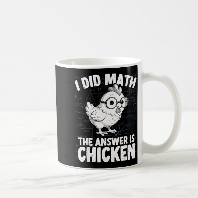 Caneca De Café Fiz contas a resposta é frango frango engraçado co (Direita)