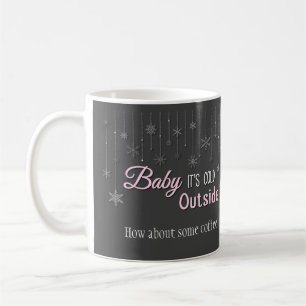 Caneca de Café Flocos de Neve Baby É Frio Lá Fora