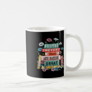 Caneca De Café Floral Books Flower Anti Trump Democrata President